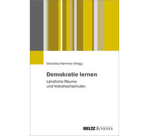 Cover des Buches Demokratie lernen. Ländliche Räume und Volkshochschulen