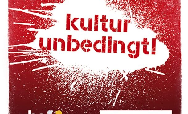 Kultur unbedingt